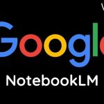 گوگل NotebookLM را به یک ابزار قدرتمند برای تحقیق و یادداشت‌برداری تبدیل می‌کند