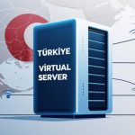 راهی امن برای عبور از مرزهای اینترنت؛ سرور مجازی ترکیه هاست ایران